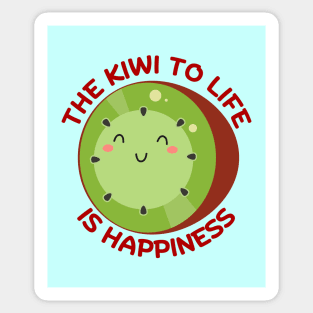 The Kiwi To Life Is Happiness | Kiwi Pun Sticker